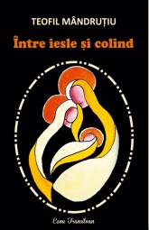 Teofil andrutiu-Intre iesle si colind